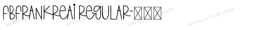 FbFrankReaI Regular字体转换